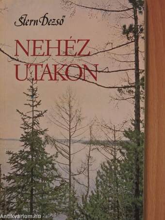 Nehéz utakon