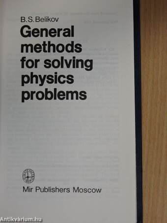 General methods for solving physics problems