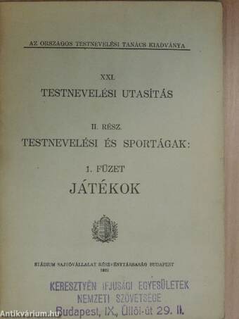 Testnevelési utasítás II. - Testnevelési és sportágak 1-10. füzet