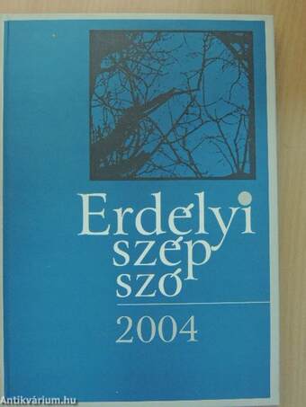 Erdélyi szép szó 2004