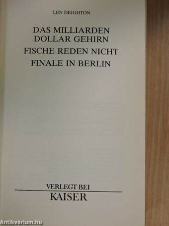 Das Milliarden Dollar Gehirn/Fische reden nicht/Finale in Berlin