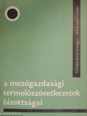 A mezőgazdasági termelőszövetkezetek bizottságai