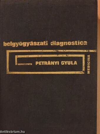 Belgyógyászati diagnostica