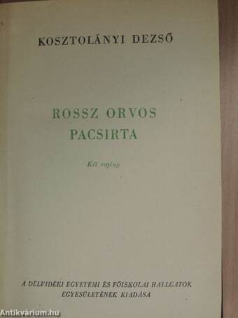 Rossz orvos/Pacsirta