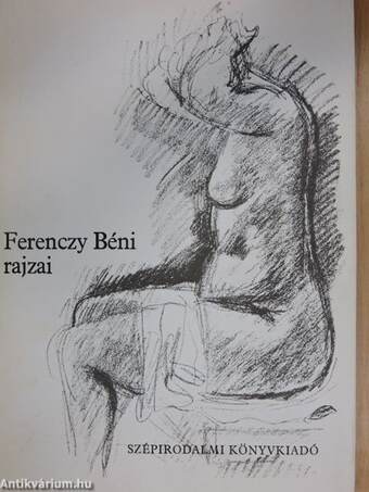 Ferenczy Béni rajzai