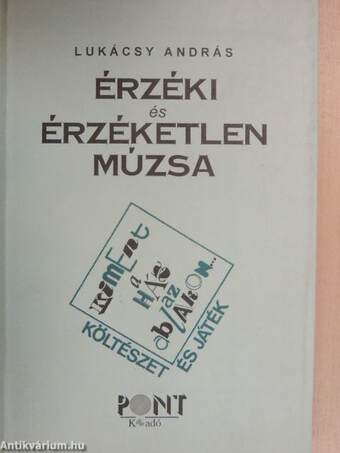 Érzéki és érzéketlen múzsa