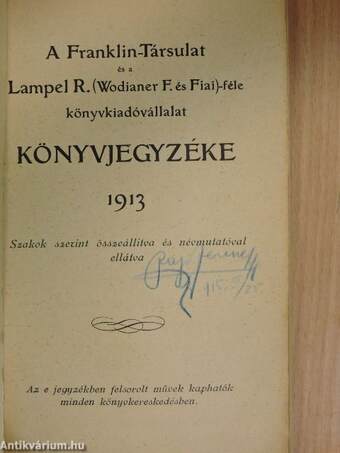 A Franklin-Társulat és a Lampel R. (Wodianer F. és Fiai)-féle könyvkiadóvállalat könyvjegyzéke 1913