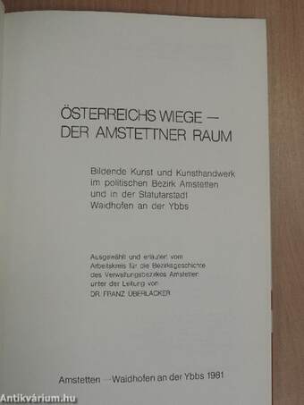 Österreichs Wiege - Der Amstettner Raum