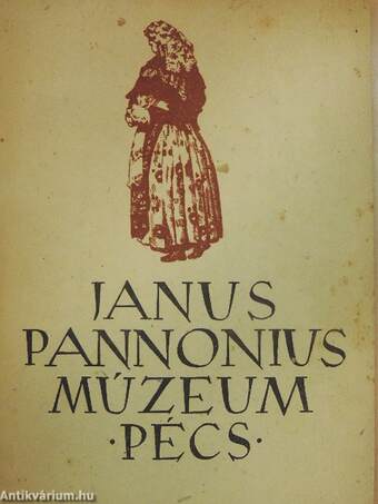 Vezető a Janus Pannonius Múzeum néprajzi és bányatörténeti állandó kiállításában