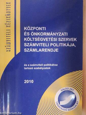 Központi és önkormányzati költségvetési szervek számviteli politikája, számlarendje