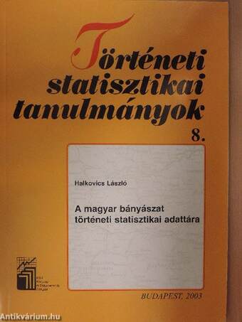 Történeti statisztikai tanulmányok 8.