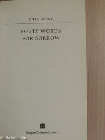 Forty Words for Sorrow