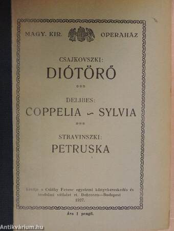 Diótörő/Coppelia/Sylvia/Petruska