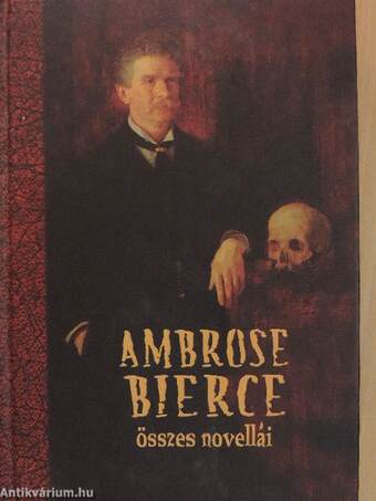 Ambrose Bierce összes novellái