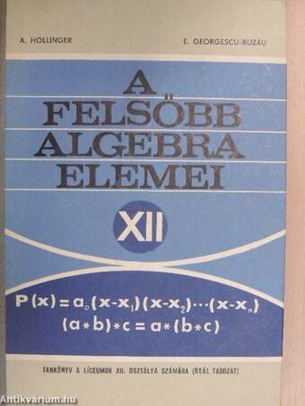 A felsőbb algebra elemei XII.