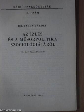 Az ízlés és a műsorpolitika szociológiájáról