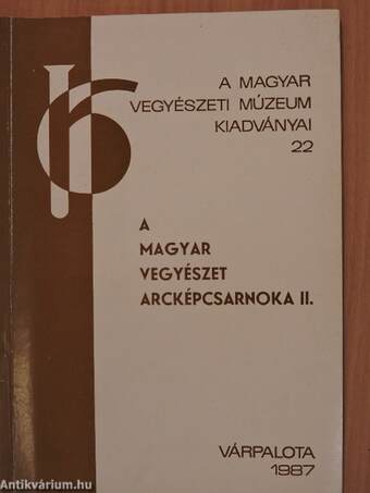 A magyar vegyészet arcképcsarnoka II. (töredék)