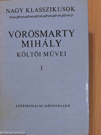 Vörösmarty Mihály költői művei 1-2.