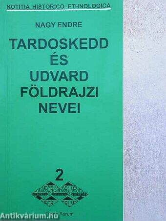 Tardoskedd és Udvard földrajzi nevei