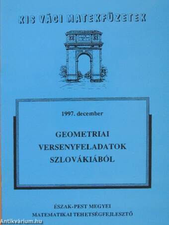 Geometriai versenyfeladatok Szlovákiából