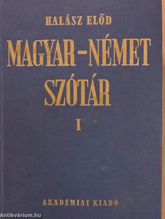 Magyar-német szótár I-II.