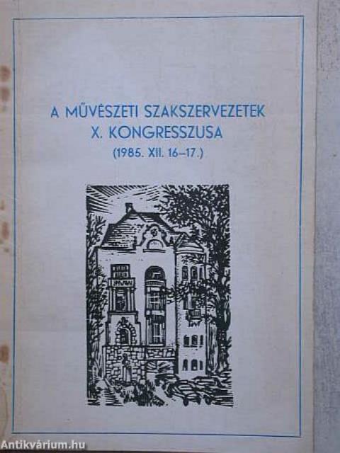 A Művészeti Szakszervezetek X. Kongresszusa