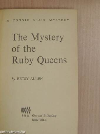 The Mystery of the Ruby Queens