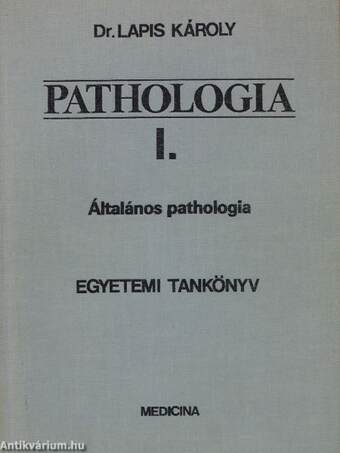 Pathologia I-III.