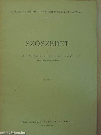 Szószedet a "The Well-accomplished Businessman" c. könyv tanulmányozásához