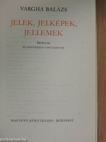 Jelek, jelképek, jellemek