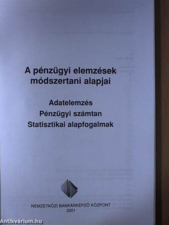 A pénzügyi elemzések módszertani alapjai