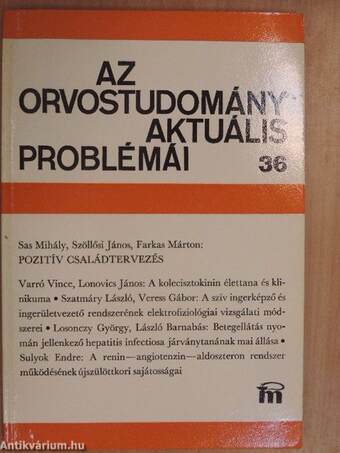 Az orvostudomány aktuális problémái 36.