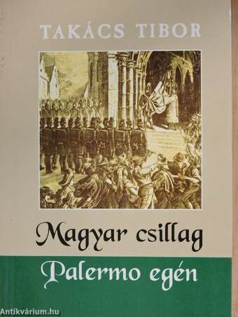 Magyar csillag Palermo egén