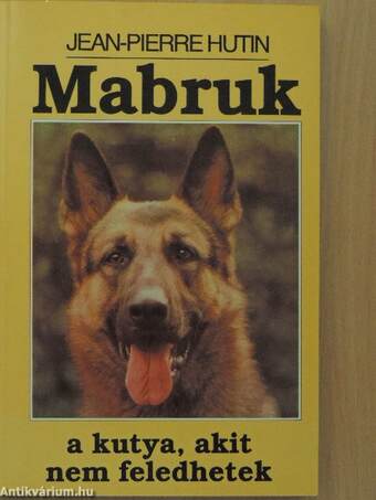 Mabruk a kutya, akit nem feledhetek