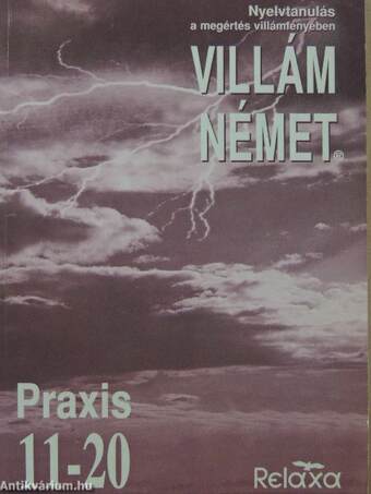 Villám német - Praxis 11-20