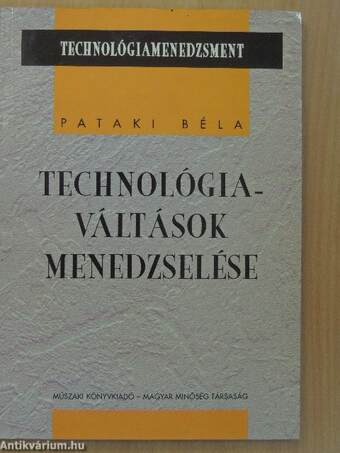 Technológiaváltások menedzselése