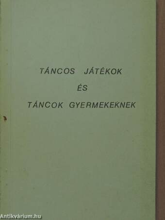 Táncos játékok és táncok gyermekeknek