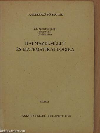 Halmazelmélet és matematikai logika