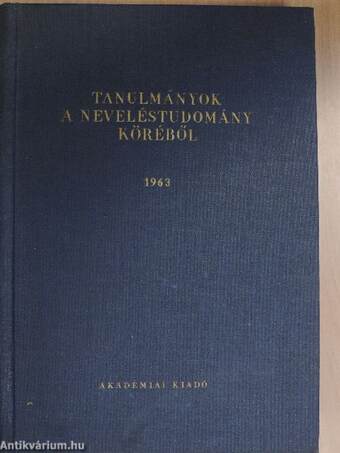 Tanulmányok a neveléstudomány köréből 1963.