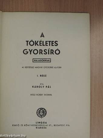 A tökéletes gyorsíró I-II.