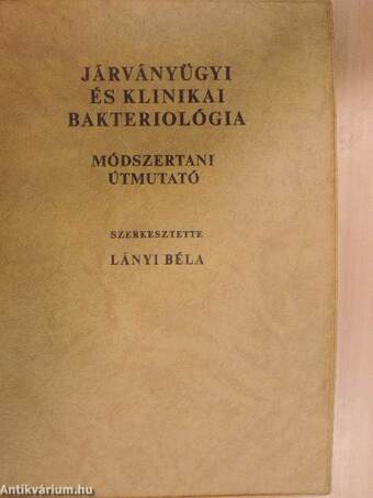 Járványügyi és klinikai bakteriológia