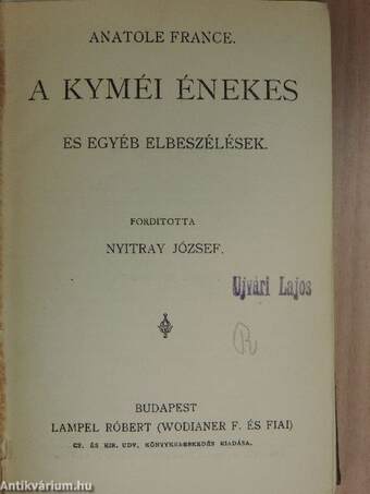 A kyméi énekes/Egyiptomi képek/Nagy-Britannia veszedelme/Egy tengerésztiszt naplójából/Német elbeszélők tára/A bor és egyéb apróságok