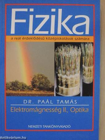 Fizika - Elektromágnesség II., Optika