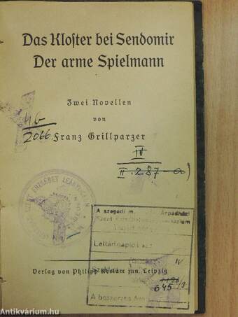 Das Kloster bei Sendomir/Der arme Spielmann (gótbetűs)