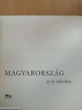 Magyarország 25 év tükrében