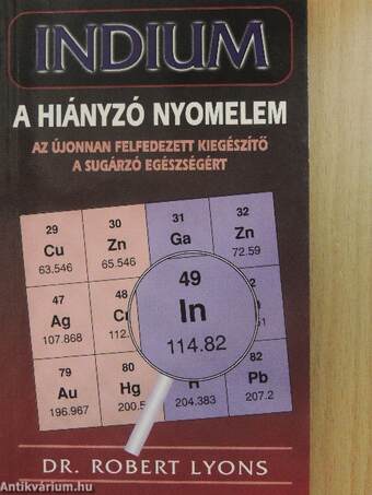 Indium, a hiányzó nyomelem