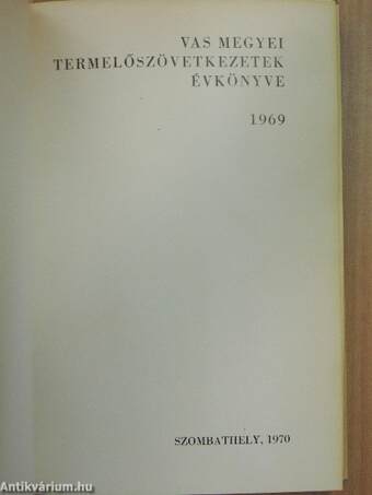 Vas megyei Termelőszövetkezetek Évkönyve 1969