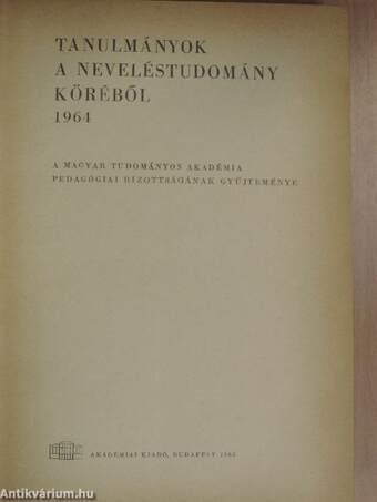 Tanulmányok a neveléstudomány köréből 1964