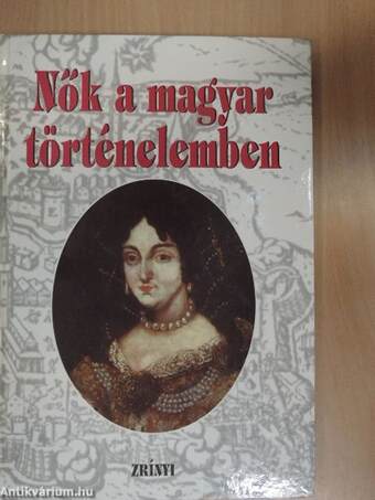 Nők a magyar történelemben