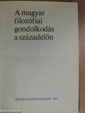 A magyar filozófiai gondolkodás a századelőn